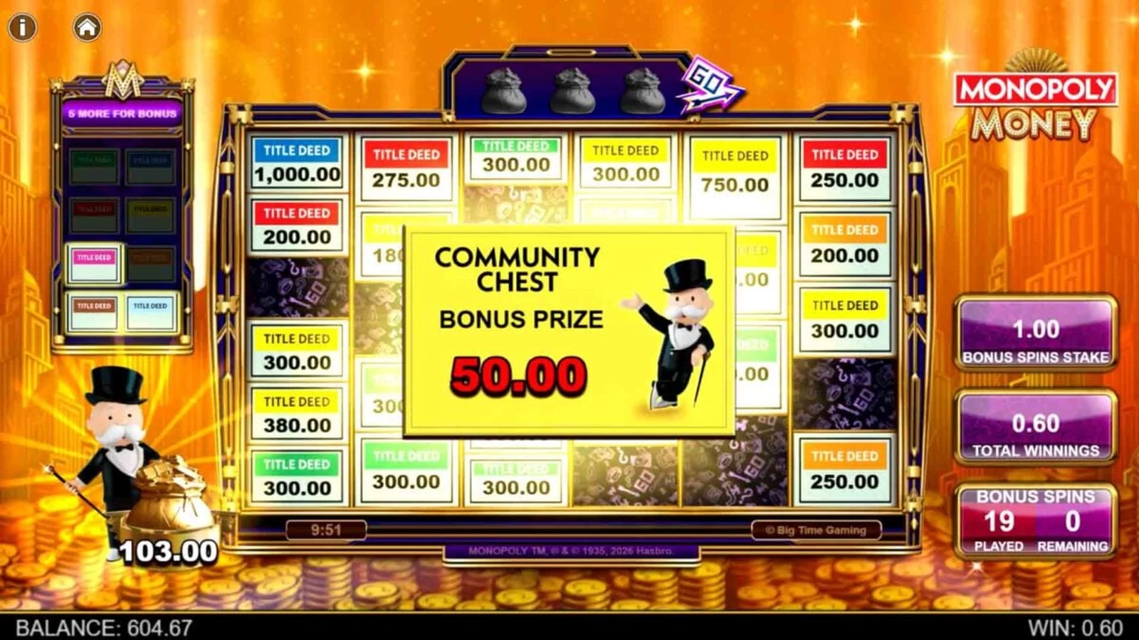 หน้าจอเกม Hold and Spin ของ Big Time Gaming MONOPOLY Money